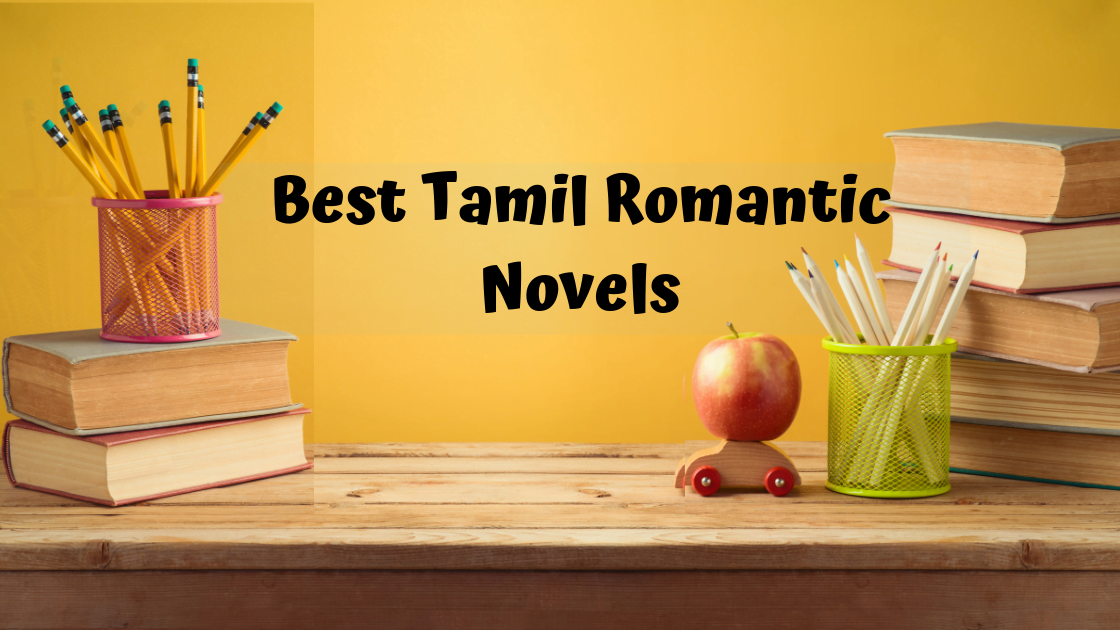 Best Tamil Romantic Novels