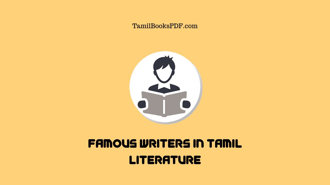 The 10 Famous Writers In Tamil Literature Tamil Books PDF