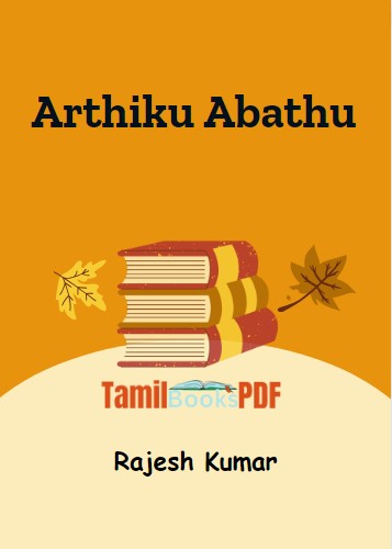 Arthiku Abathu By Rajesh Kumar Arthiku Abathu By Rajesh Kumar