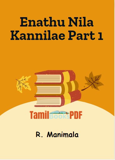Enathu Nila Kannilae Part 1 By R. Manimala