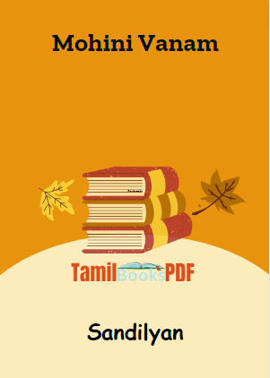 Mohini Vanam By Sandilyan Mohini Vanam By Sandilyan