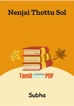 Nenjai Thottu Sol By Subha