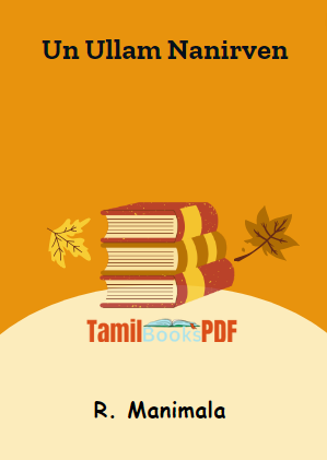 Un Ullam Nanirven By R. Manimala
