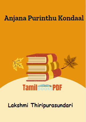 Anjana Purinthu Kondaal By Lakshmi Thiripurasundari Anjana Purinthu Kondaal By Lakshmi Thiripurasundari