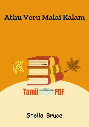 Athu Veru Malai Kalam By Stella Bruce Athu Veru Malai Kalam By Stella Bruce