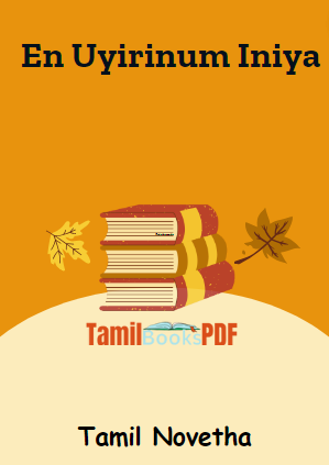 En Uyirinum Iniya By Tamil Novetha