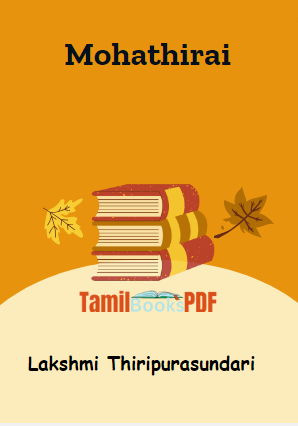 Mohathirai By Lakshmi Thiripurasundari Mohathirai By Lakshmi Thiripurasundari