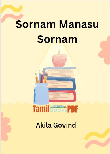 Sornam Manasu Sornam By Akila Govind Sornam Manasu Sornam By Akila Govind