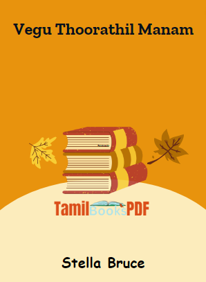 Vegu Thoorathil Manam By Stella Bruce