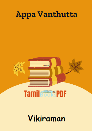 Appa Vanthutta By Vikiraman