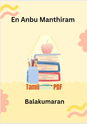 En Anbu Manthiram By Balakumaran En Anbu Manthiram By Balakumaran