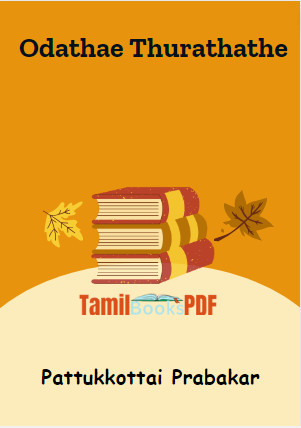 Odathae Thurathathe By Pattukkottai Prabakar