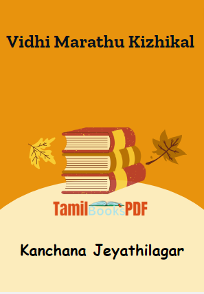 Vidhi Marathu Kizhikal By Kanchana Jeyathilagar