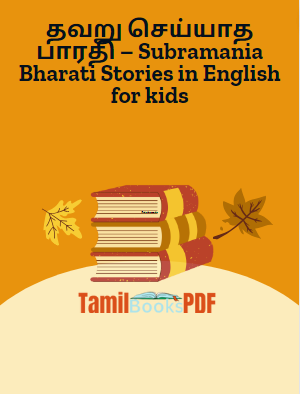 [PDF] தவறு செய்யாத பாரதி – Subramania Bharati Stories In English For ...