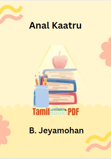 Anal Kaatru By B. Jeyamohan