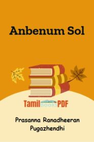 Anbenum Sol by Prasanna Ranadheeran Pugazhendhi