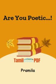 Are You Poetic…! by Pramila