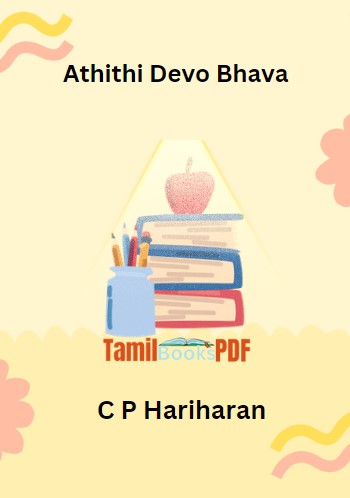 Athithi Devo Bhava By C P Hariharan Athithi Devo Bhava By C P Hariharan