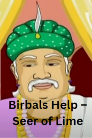 Birbals Help – Seer of Lime-Akbar Birbal Tamil Stories