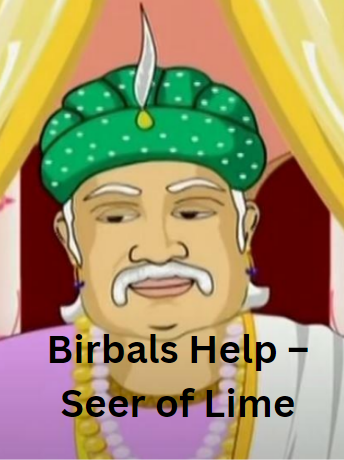 Birbals Help – Seer of Lime-Akbar Birbal Tamil Stories