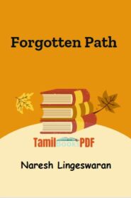 Forgotten Path by Naresh Lingeswaran