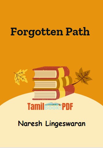 Forgotten Path by Naresh Lingeswaran