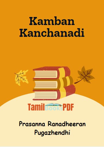 Kamban Kanchanadi by Prasanna Ranadheeran Pugazhendhi Kamban Kanchanadi by Prasanna Ranadheeran Pugazhendhi