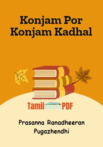 Konjam Por Konjam Kadhal by Prasanna Ranadheeran Pugazhendhi Konjam Por Konjam Kadhal by Prasanna Ranadheeran Pugazhendhi