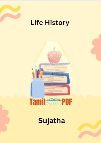 Life History by Sujatha Life History by Sujatha