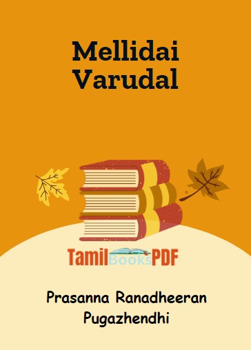 Mellidai Varudal by Prasanna Ranadheeran Pugazhendhi Mellidai Varudal by Prasanna Ranadheeran Pugazhendhi