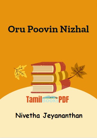 Oru Poovin Nizhal By Nivetha Jeyananthan Oru Poovin Nizhal By Nivetha Jeyananthan