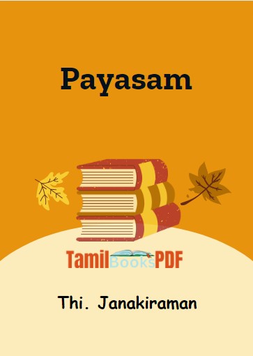 Payasam by Thi. Janakiraman Payasam by Thi. Janakiraman