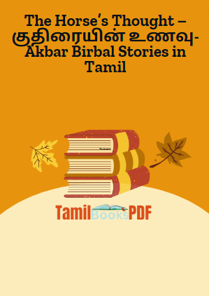 The Horse’s Thought – குதிரையின் உணவு-Akbar Birbal Stories in Tamil