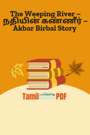 The Weeping River – நதியின் கண்ணீர் – Akbar Birbal Story
