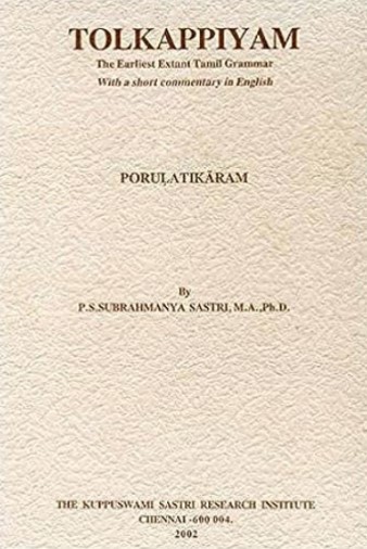 Tolkappiyam by P. S. Subrahmanya Sastri
