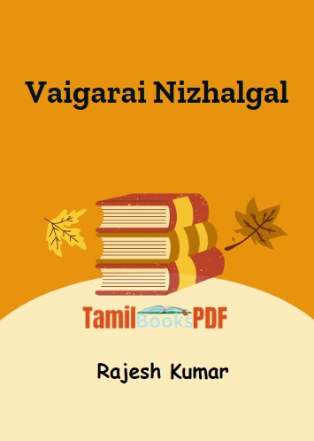 Vaigarai Nizhalgal By Rajesh Kumar
