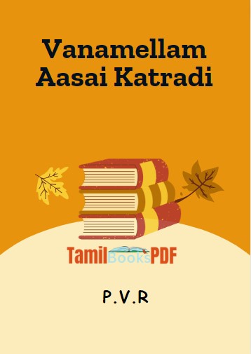 Vanamellam Aasai Katradi By P.V.R.