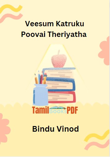 Veesum Katruku Poovai Theriyatha By Bindu Vinod