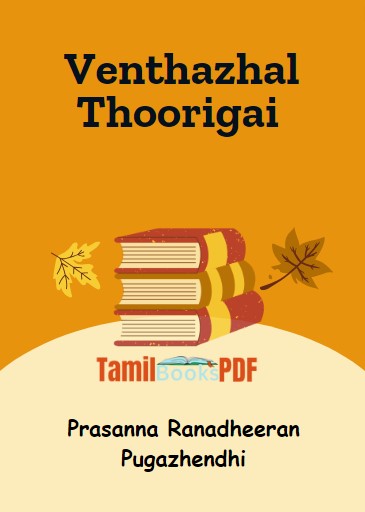 Venthazhal Thoorigai by Prasanna Ranadheeran Pugazhendhi Venthazhal Thoorigai by Prasanna Ranadheeran Pugazhendhi