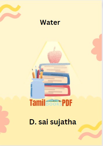 WATER by D. Sai sujatha WATER by D. Sai sujatha