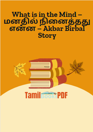 What is in the Mind – மனதில் நினைத்தது என்ன – Akbar Birbal Story