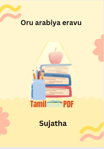 Oru Arabiya Eravu By Sujatha Oru Arabiya Eravu By Sujatha